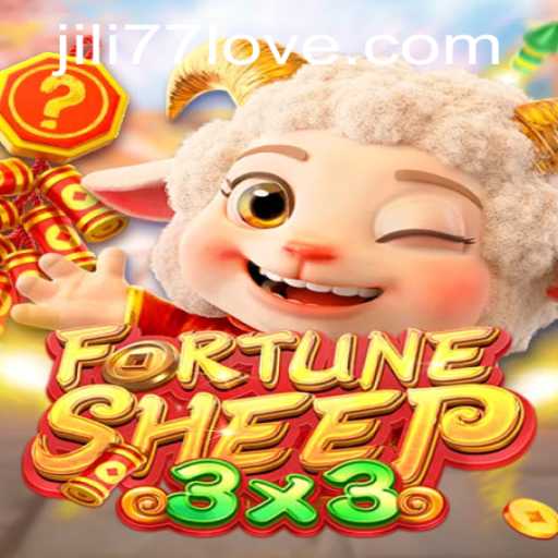 Discover the Exciting World of FortuneSheep: The Latest Hit Game with JILI77