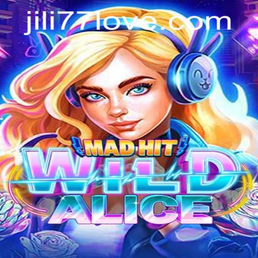 MadHitWildAlice: Exploring the Adventures and Gameplay